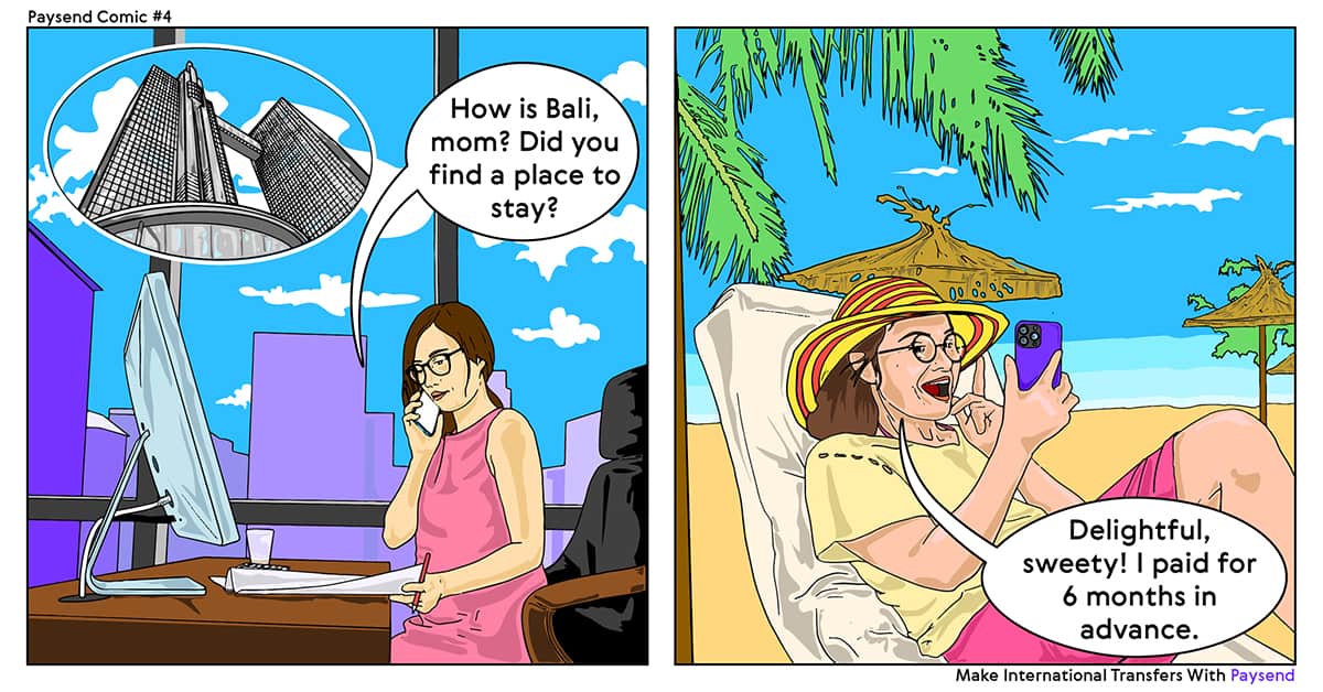 Paysend Comic #4. Bali is heaven when you have a caring daughter